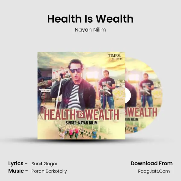 Health Is Wealth - Nayan Nilim
