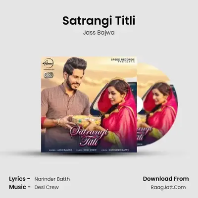 Satrangi Titli MP3 Song by Jass Bajwa Cover