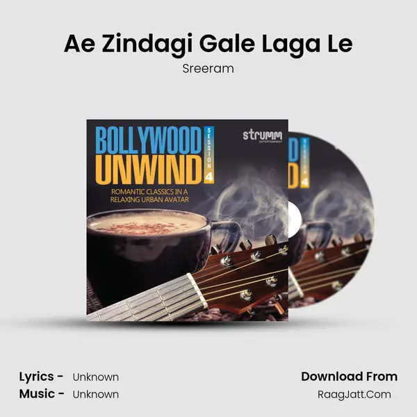 Ae Zindagi Gale Laga Le MP3 Song by Sreeram Cover