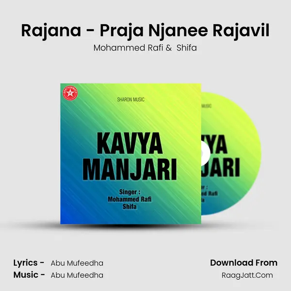 Rajana - Praja Njanee Rajavil MP3 Song by Mohammed Rafi Cover