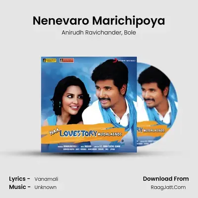 Nenevaro Marichipoya mp3 song