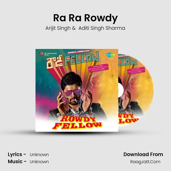 Ra Ra Rowdy MP3 Song by Arijit Singh Cover