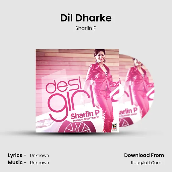 Dil Dharke MP3 Song by Sharlin P Cover