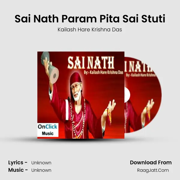 Sai Nath Param Pita Sai Stuti MP3 Song by Kailash Hare Krishna Das Cover