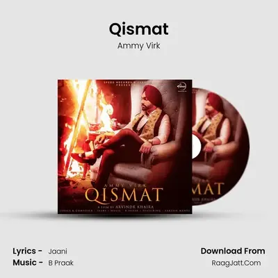 Qismat MP3 Song by Ammy Virk Cover