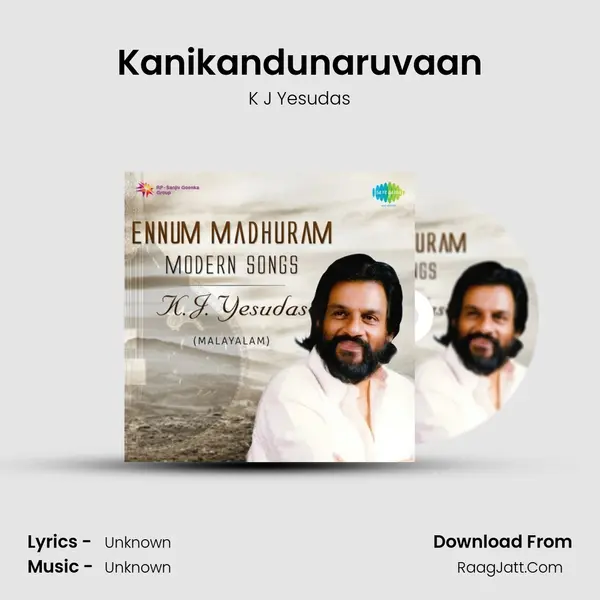 Kanikandunaruvaan MP3 Song by K J Yesudas Cover