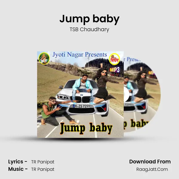 Jump baby MP3 Song by TSB Chaudhary Cover