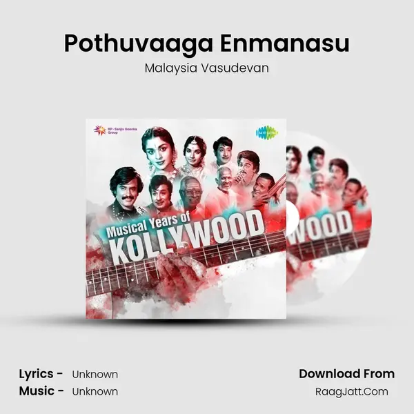 Pothuvaaga Enmanasu MP3 Song by Malaysia Vasudevan Cover