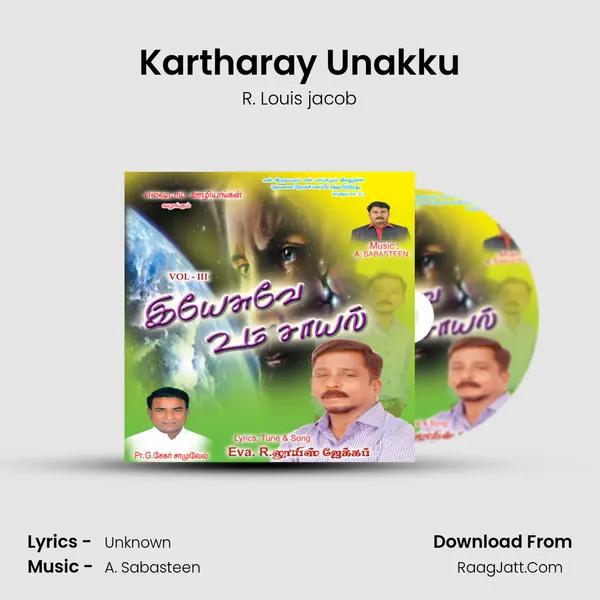 Kartharay Unakku MP3 Song by R. Louis jacob Cover