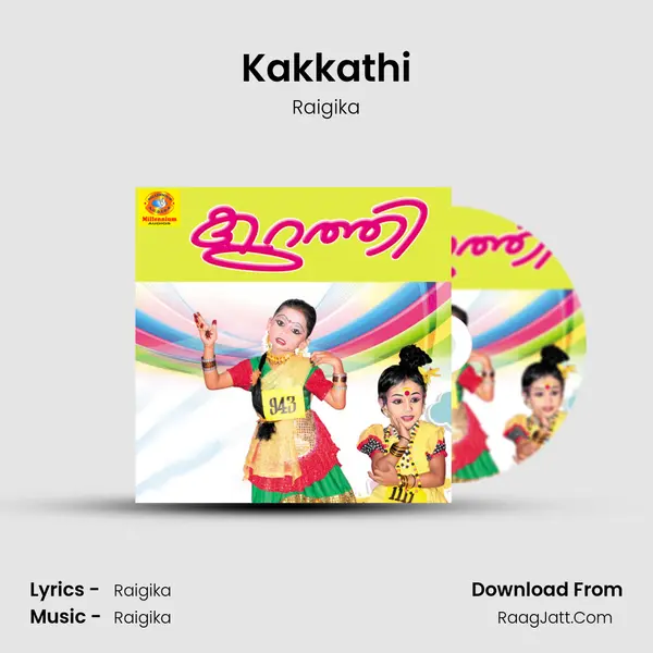 Kakkathi MP3 Song by Raigika Cover