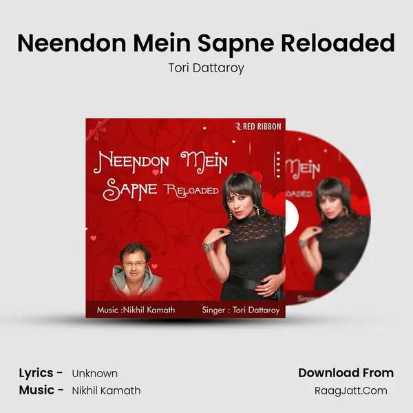 Neendon Mein Sapne Reloaded mp3 song