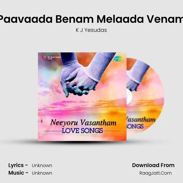 Paavaada Benam Melaada Venam Cover