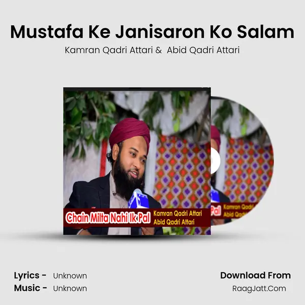 Mustafa Ke Janisaron Ko Salam MP3 Song by Kamran Qadri Attari Cover