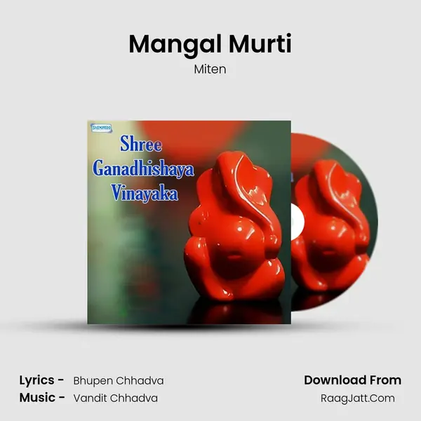 Mangal Murti MP3 Song by Miten Cover