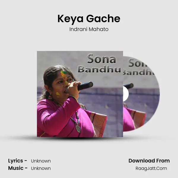 Keya Gache MP3 Song by Indrani Mahato Cover