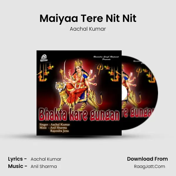 Maiyaa Tere Nit Nit MP3 Song by Aachal Kumar Cover