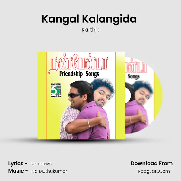 Kangal Kalangida (From "Oru Kalluriyin Kadhai") Cover