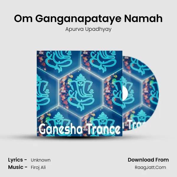 Om Ganganapataye Namah mp3 song