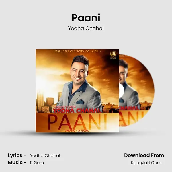 Paani - Yodha Chahal