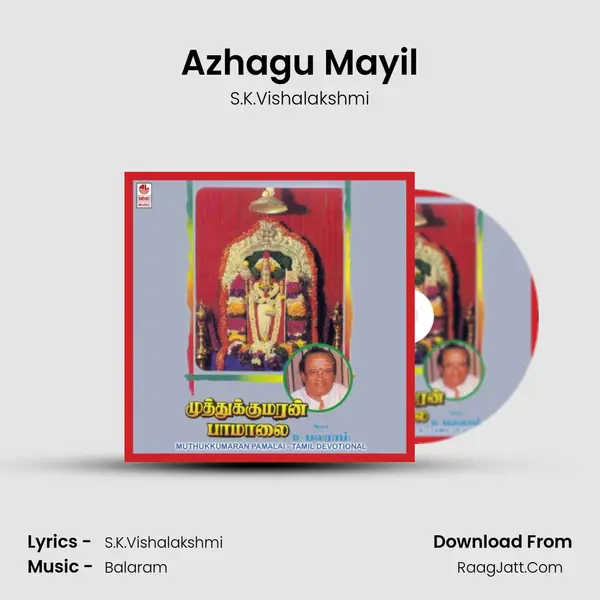 Azhagu Mayil MP3 Song by S.K.Vishalakshmi Cover