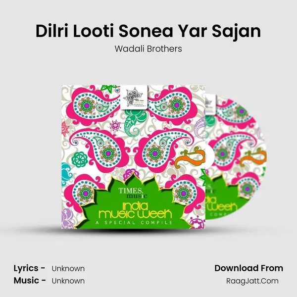 Dilri Looti Sonea Yar Sajan mp3 song