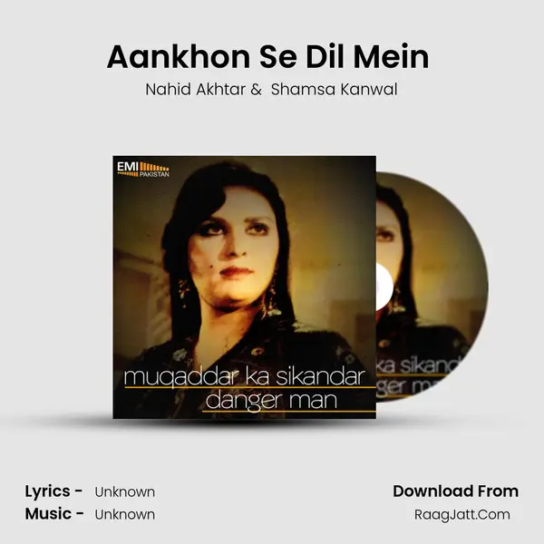 Aankhon Se Dil Mein (from 