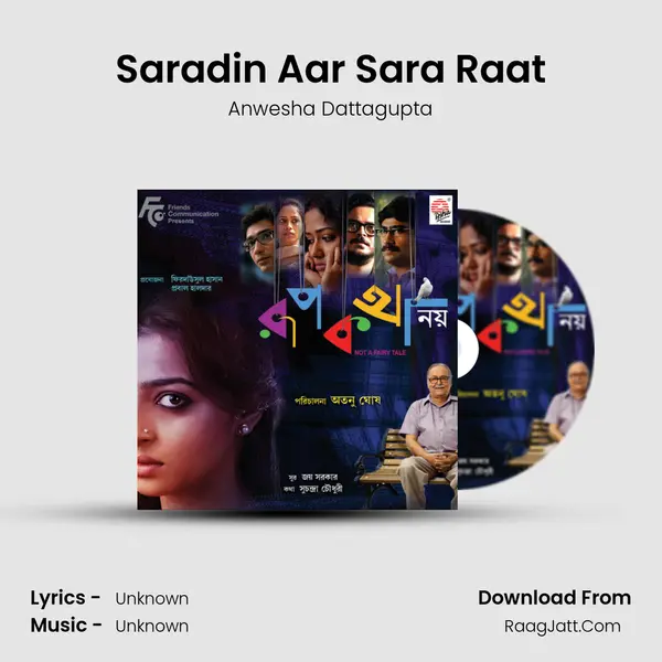 Saradin Aar Sara Raat MP3 Song by Anwesha Dattagupta Cover