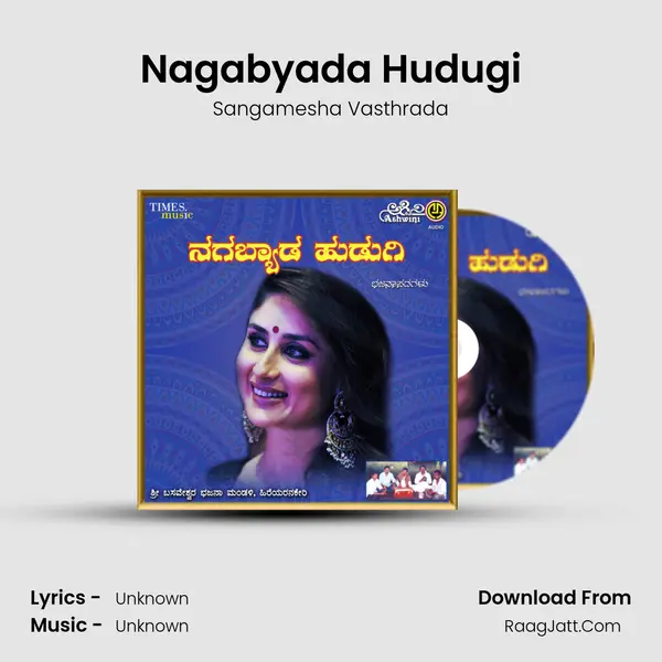 Nagabyada Hudugi MP3 Song by Sangamesha Vasthrada Cover