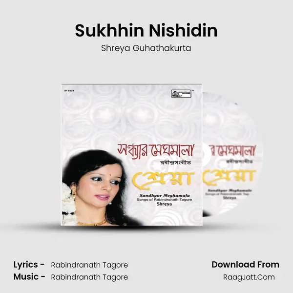 Sukhhin Nishidin MP3 Song by Shreya Guhathakurta Cover