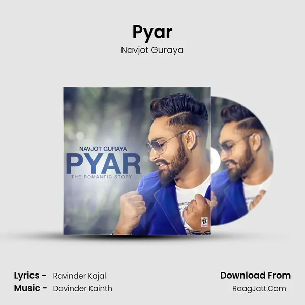 Pyar MP3 Song by Navjot Guraya Cover