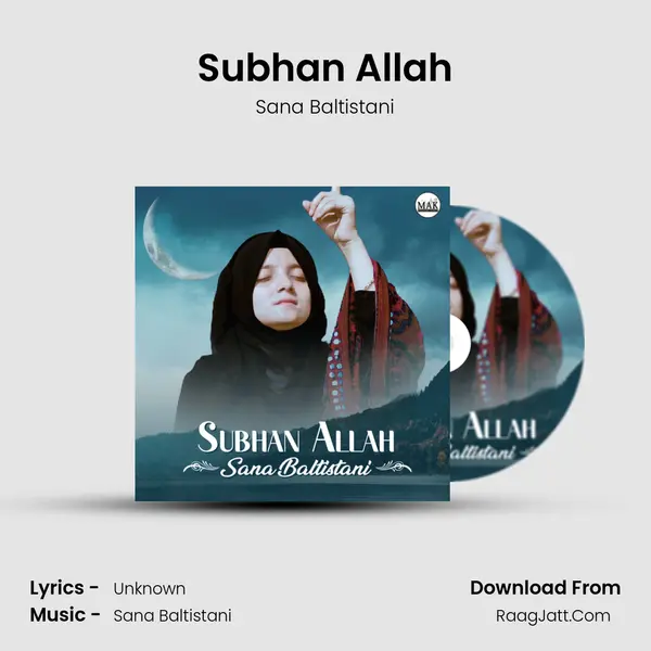 Subhan Allah MP3 Song by Sana Baltistani Cover