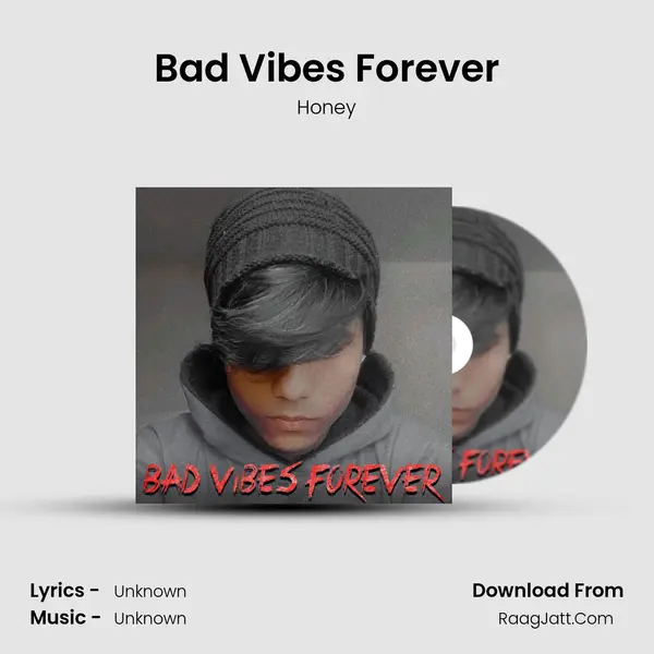 Bad Vibes Forever mp3 song