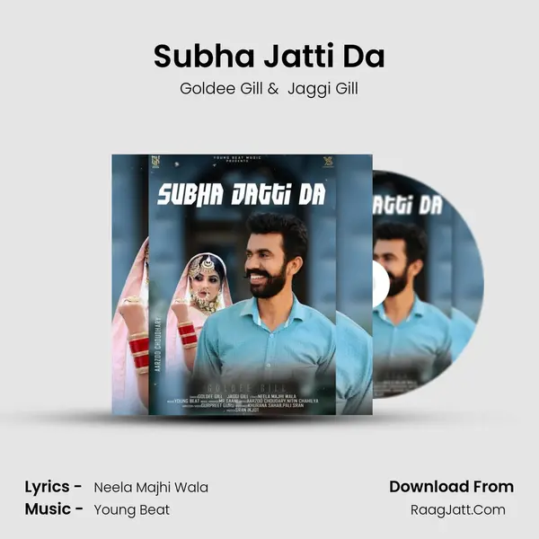 Subha Jatti Da mp3 song