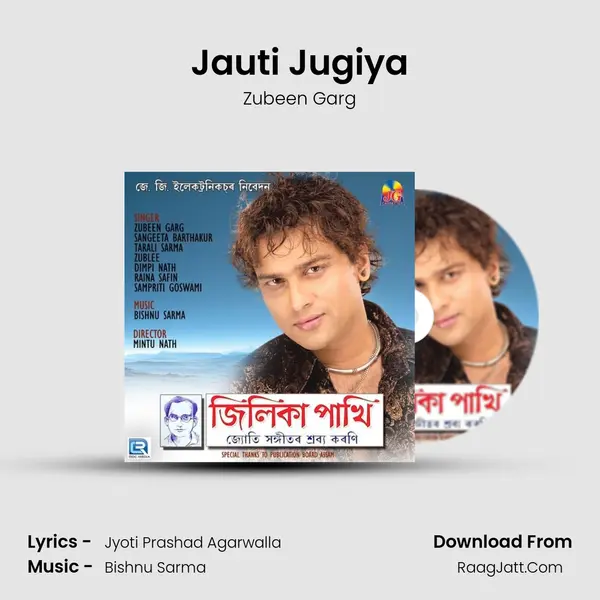 Jauti Jugiya MP3 Song by Zubeen Garg Cover