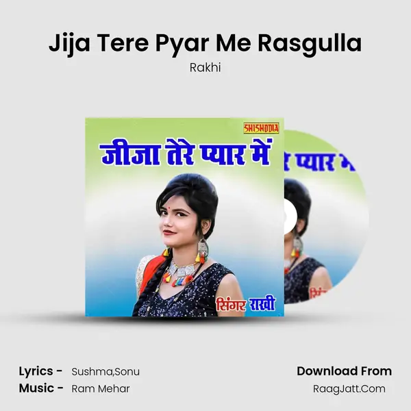 Jija Tere Pyar Me Rasgulla mp3 song