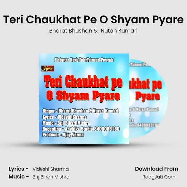 Teri Chaukhat Pe O Shyam Pyare mp3 song