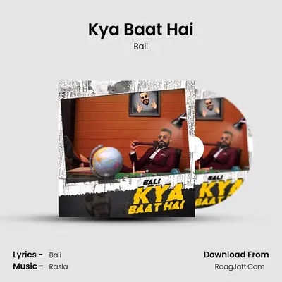 Kya Baat Hai mp3 song