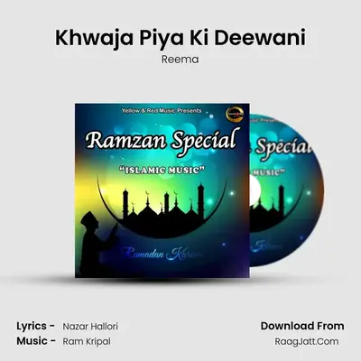 Khwaja Piya Ki Deewani MP3 Song by Reema Cover