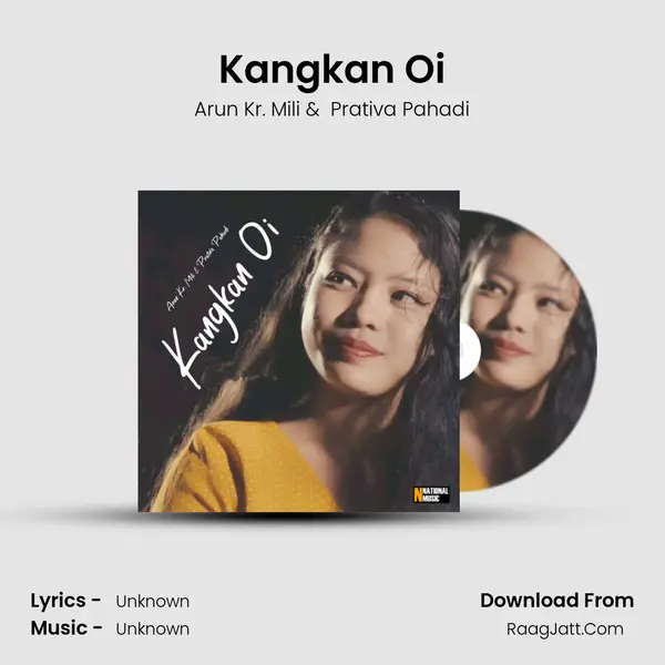 Kangkan Oi mp3 song