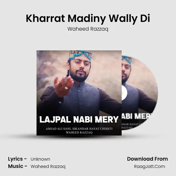 Kharrat Madiny Wally Di MP3 Song by Waheed Razzaq Cover