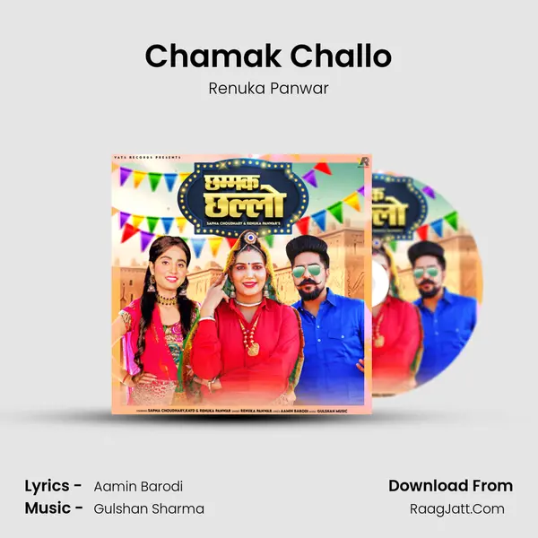 Chamak Challo - Renuka Panwar