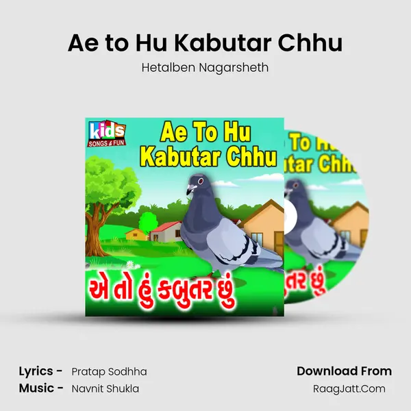 Ae to Hu Kabutar Chhu MP3 Song by Hetalben Nagarsheth Cover
