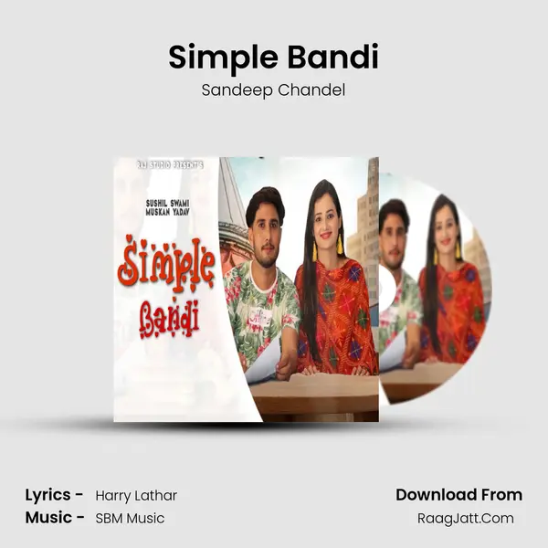 Simple Bandi - Sandeep Chandel