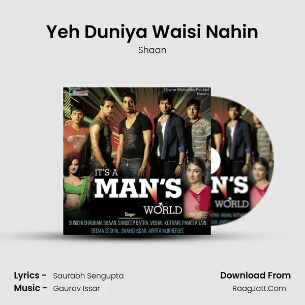 Yeh Duniya Waisi Nahin mp3 song