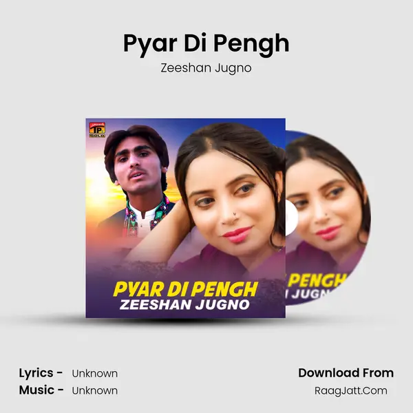 Pyar Di Pengh MP3 Song by Zeeshan Jugno Cover