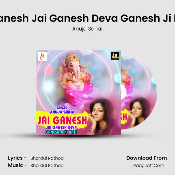 Jai Ganesh Jai Ganesh Deva Ganesh Ji Ki Arti mp3 song