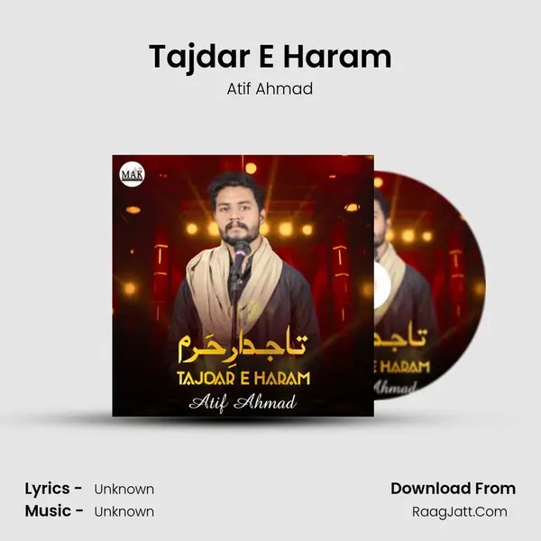 Tajdar E Haram - Single - Atif Ahmad
