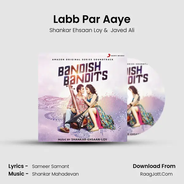 Labb Par Aaye MP3 Song by Shankar Ehsaan Loy Cover