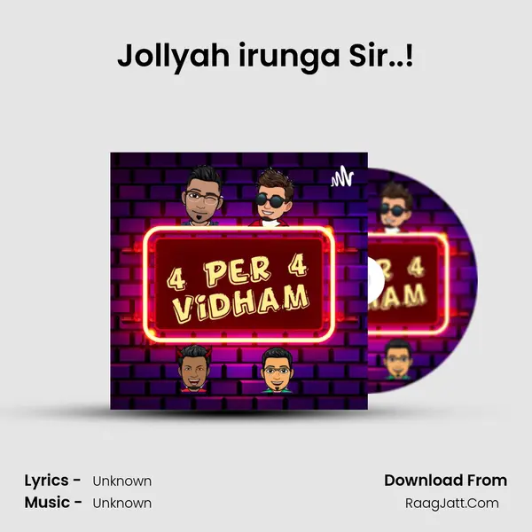 Jollyah irunga Sir..! MP3 Song by  Cover