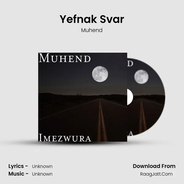 Yefnak Svar MP3 Song by Muhend Cover